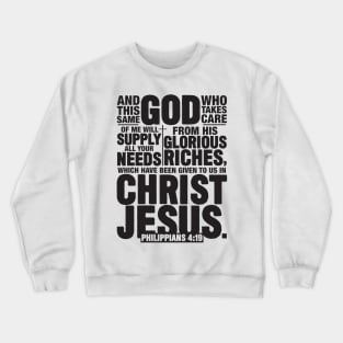 Philippians 4:19 Crewneck Sweatshirt